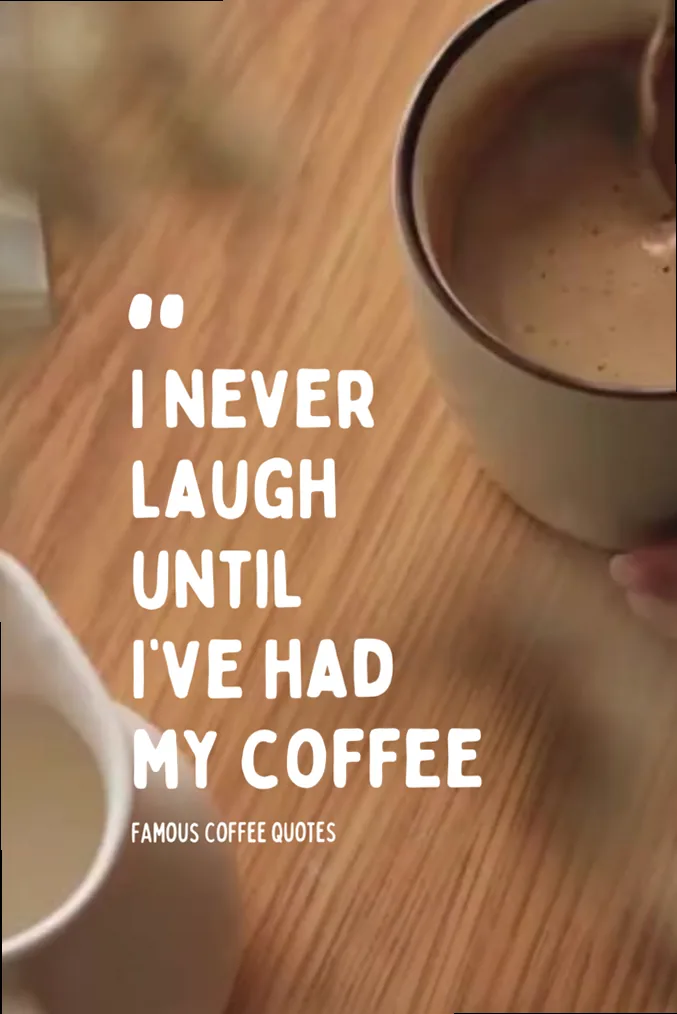 Vertical coffee quote graphic sized for Pinterest with a famous coffee quotation